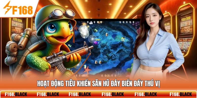 Hoạt động tiêu khiển săn hũ đáy biển đầy thú vị